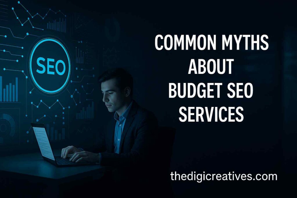 Common Myths About Budget SEO Services